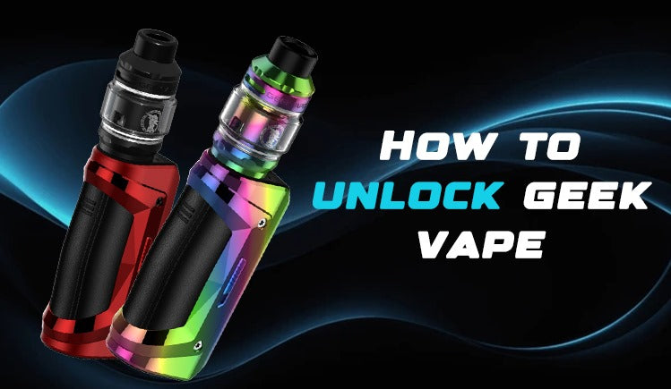 How To Unlock Geek Vape Vape4World How To Unlock Geek Vape Vape4World