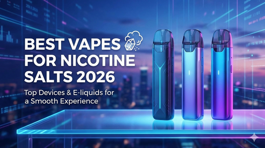 Best Vapes For Nicotine Salts in 2026: 100+ Devices Tested