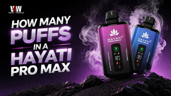 How Many Puffs in a Hayati Pro Max Full Guide: 4000 vs 6000