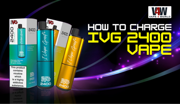 How to Charge IVG 2400 Vape: An Expert’s Guide to Optimal Vaping
